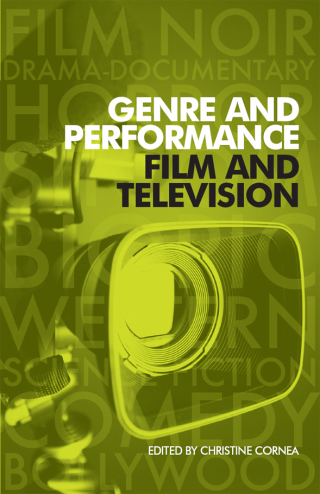 Cover image: Genre and performance: film and television 9780719079801