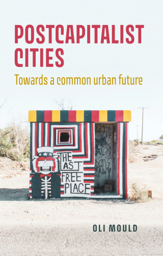 Titelbild: Postcapitalist cities 9781526167293