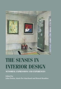 Cover image: The senses in interior design 9781526167828