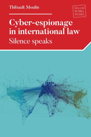 Imagen de portada: Cyber-espionage in international law 9781526168030