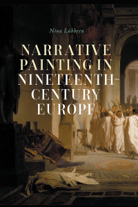 Cover image: Narrative painting in nineteenth-century Europe 9781526168573