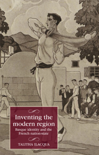 Cover image: Inventing the modern region 9781526169259