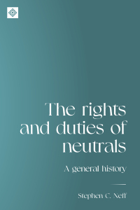 Titelbild: The rights and duties of neutrals