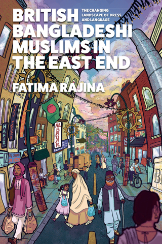 Cover image: British Bangladeshi Muslims in the East End 9781526172945