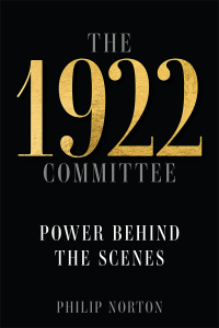 Cover image: The 1922 Committee 9781526173300