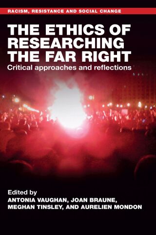 Imagen de portada: The ethics of researching the far right 9781526173874
