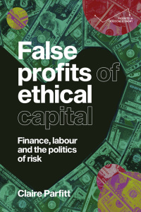 Imagen de portada: False profits of ethical capital 9781526174246