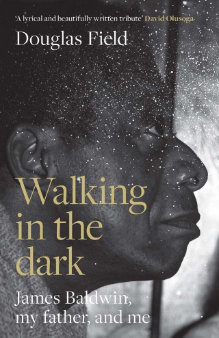 Cover image: Walking in the dark 9781526175175