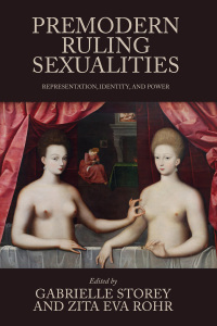 Cover image: Premodern ruling sexualities 9781526175847