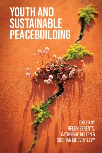 表紙画像: Youth and sustainable peacebuilding 9781526177872