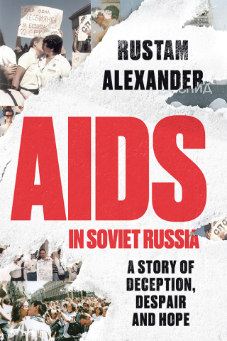 Imagen de portada: AIDS in Soviet Russia 9781526185327
