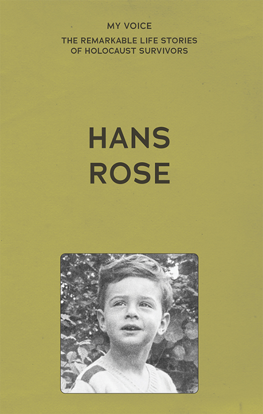 My Voice: Hans Rose