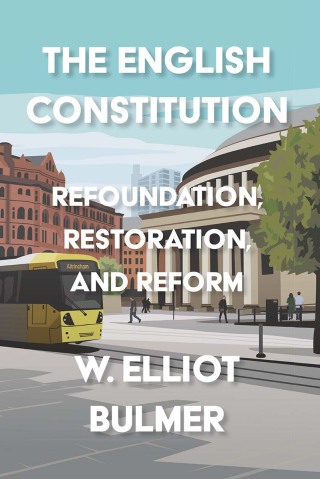 Cover image: The English Constitution 9781526190031