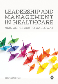 Cover image: Leadership and Management in Healthcare 3rd edition 9781473965027