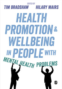 Cover image: Health Promotion and Wellbeing in People with Mental Health Problems 1st edition 9781473951952