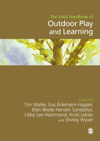 Cover image: The SAGE Handbook of Outdoor Play and Learning 1st edition 9781473926608
