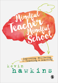 صورة الغلاف: Mindful Teacher, Mindful School 1st edition 9781526402851