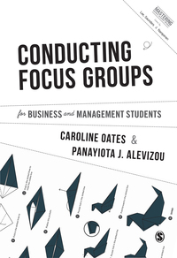 表紙画像: Conducting Focus Groups for Business and Management Students 1st edition 9781473948211