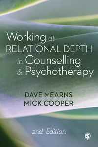 Cover image: Working at Relational Depth in Counselling and Psychotherapy 2nd edition 9781473977921
