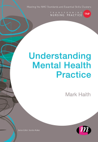 表紙画像: Understanding Mental Health Practice 1st edition 9781473966536