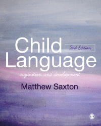 Imagen de portada: Child Language 2nd edition 9781446295618