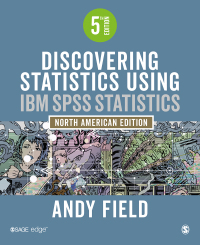 Cover image: Discovering Statistics Using IBM SPSS Statistics 5th edition 9781526436566