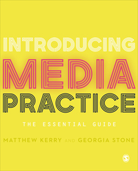 صورة الغلاف: Introducing Media Practice 1st edition 9781473906518
