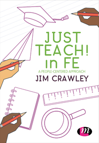 Imagen de portada: Just Teach! in FE 1st edition 9781526424747