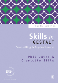 Cover image: Skills in Gestalt Counselling & Psychotherapy 4th edition 9781526420701