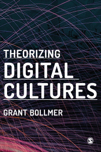 Cover image: Theorizing Digital Cultures 1st edition 9781473966925
