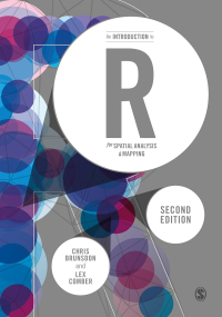 صورة الغلاف: An Introduction to R for Spatial Analysis and Mapping 2nd edition 9781526428493