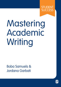 Immagine di copertina: Mastering Academic Writing 1st edition 9781446299678