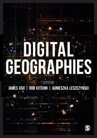 Cover image: Digital Geographies 1st edition 9781526447296