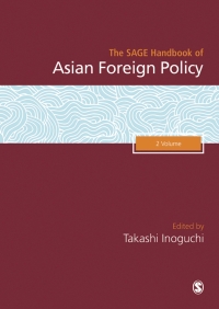 Titelbild: The SAGE Handbook of Asian Foreign Policy 1st edition 9781473977990