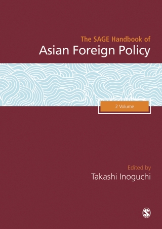 Cover image: The SAGE Handbook of Asian Foreign Policy 1st edition 9781473977990