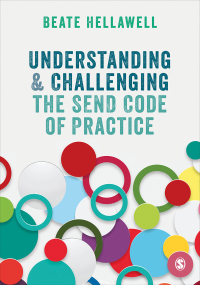 Omslagafbeelding: Understanding and Challenging the SEND Code of Practice 1st edition 9781526426574