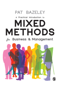 Titelbild: A Practical Introduction to Mixed Methods for Business and Management 1st edition 9781526462497