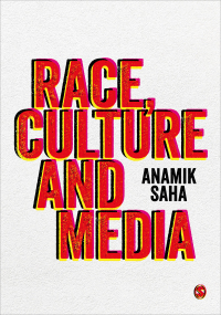 Immagine di copertina: Race, Culture and Media 1st edition 9781526419194