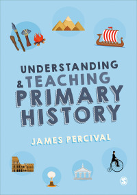 Imagen de portada: Understanding and Teaching Primary History 1st edition 9781526420824