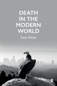 Cover image: Death in the Modern World 1st edition 9781526402943
