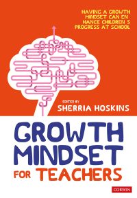 Imagen de portada: Growth Mindset for Teachers 1st edition 9781526460240