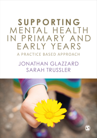 Immagine di copertina: Supporting Mental Health in Primary and Early Years 1st edition 9781526459350