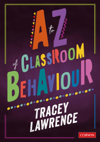Imagen de portada: A to Z of Classroom Behaviour 1st edition 9781526464279