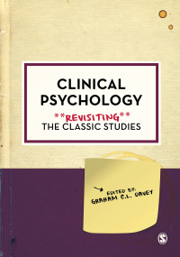 Titelbild: Clinical Psychology: Revisiting the Classic Studies 1st edition 9781526428127