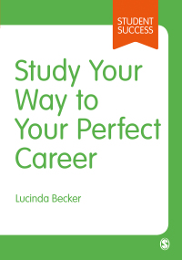 Immagine di copertina: Study Your Way to Your Perfect Career 1st edition 9781526435019