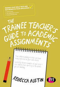 Imagen de portada: The Trainee Teacher′s Guide to Academic Assignments 1st edition 9781526470614
