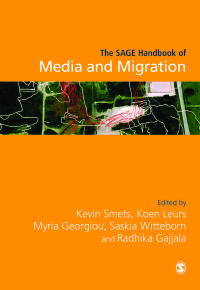 表紙画像: The SAGE Handbook of Media and Migration 1st edition 9781526447210