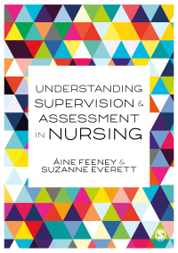 Omslagafbeelding: Understanding Supervision and Assessment in Nursing 1st edition 9781526468031
