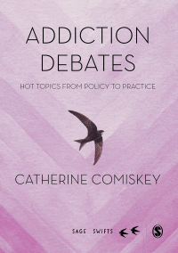 Immagine di copertina: Addiction Debates 1st edition 9781526495761