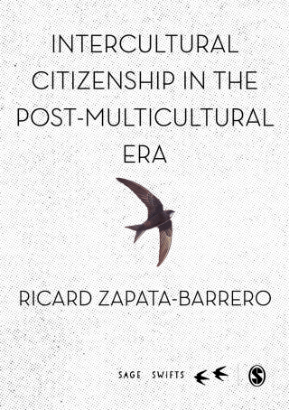Cover image: Intercultural Citizenship in the Post-Multicultural Era 1st edition 9781526477057